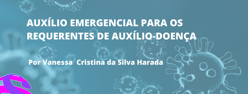 Confira seus direitos – INSS pagará adicional a quem recebeu auxílio-doença antecipado.