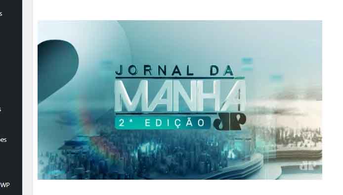 Tv Portal – Tv Jovem PAN Jornal da Manhã, reprise. Assista aqui.