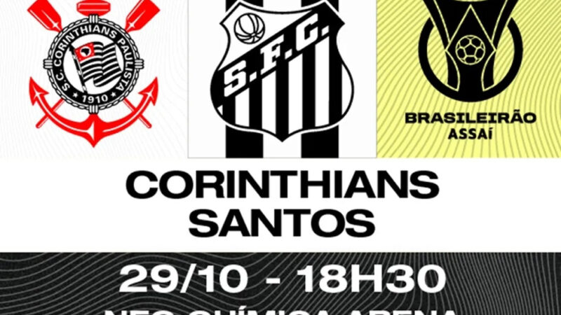 Brasileirão 23 – Corinthians tenta vencer a segunda consecutiva contra o Santos. Acompanhe aqui pela Rádio e Tv Web PortalNews